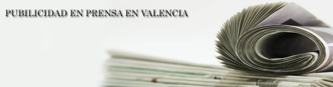 Publicidad en prensa en Valencia