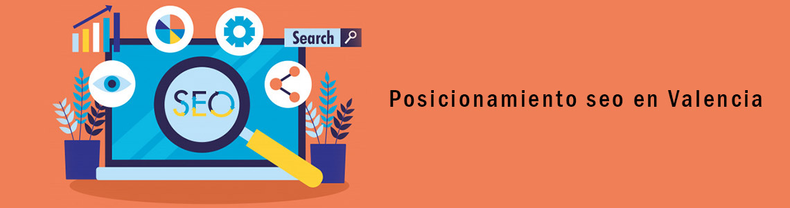 Posicionamiento seo en Valencia